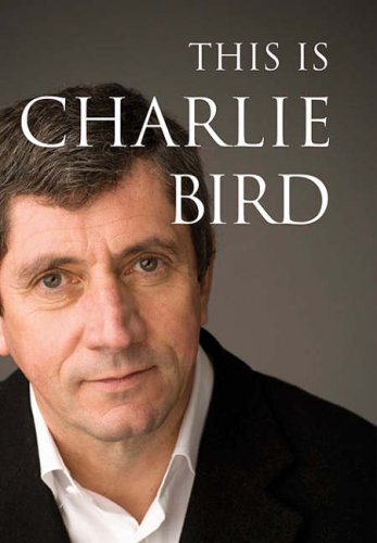 Beispielbild fr This is Charlie Bird zum Verkauf von WorldofBooks
