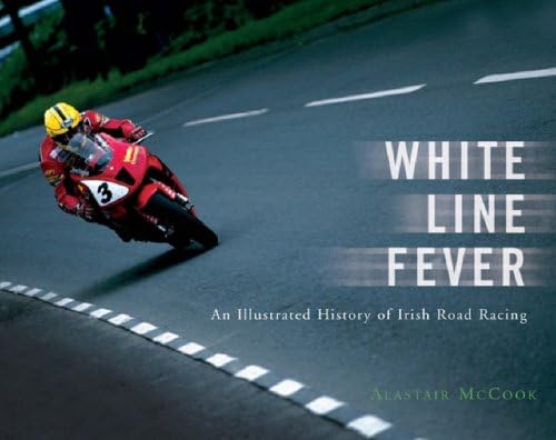 White Line Fever (9780717140855) by Alastair McCook