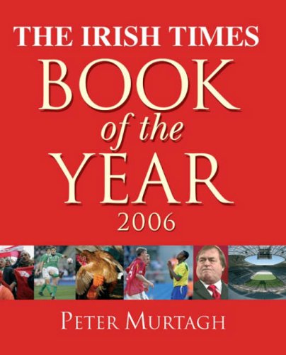 Stock image for The Irish Times Book of the Year 2006 for sale by Kennys Bookstore