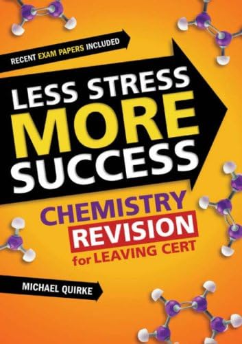 Beispielbild fr Chemistry Revision for Leaving Cert (Less Stress More Success) zum Verkauf von WorldofBooks