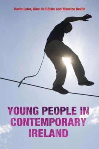 Stock image for Young People in Contemporary Ireland for sale by Better World Books Ltd