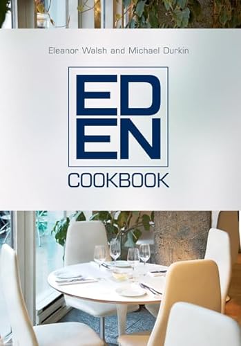 Stock image for The Eden Cookbook for sale by WorldofBooks