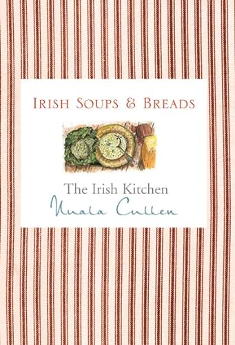 9780717142408: The Irish Kitchen: Soups and Breads (Irish Kitchen)