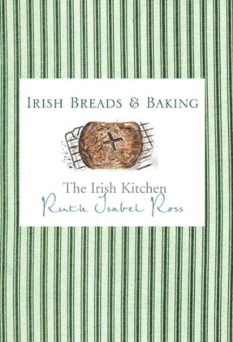 Stock image for The Irish Kitchen. Breads and Baking for sale by Karen Millward
