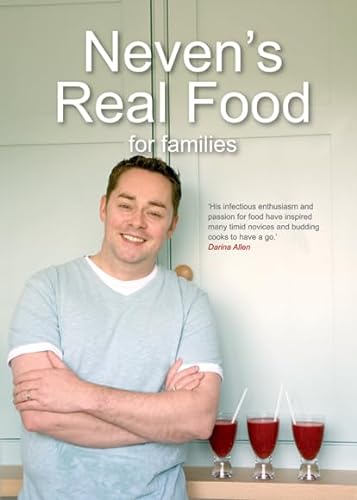 Stock image for Neven's Real Food for Families for sale by WorldofBooks
