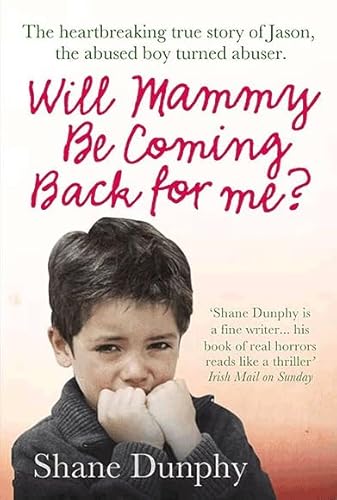 Imagen de archivo de Will Mammy be Coming Back for Me? a la venta por WorldofBooks