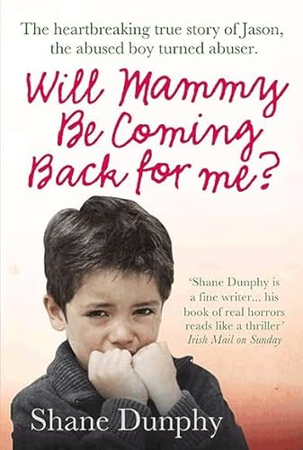 Stock image for Will Mammy be Coming Back for Me? for sale by WorldofBooks