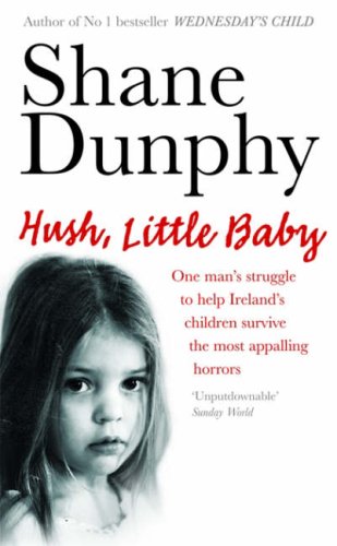 Stock image for Hush, Little Baby for sale by Tall Stories BA