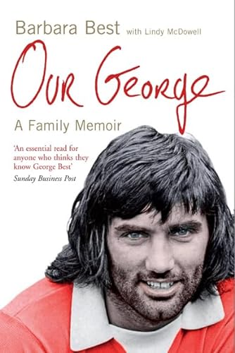 Beispielbild fr Our George: A family Memoir zum Verkauf von WorldofBooks
