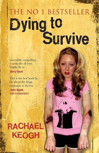 Imagen de archivo de Dying to Survive a la venta por WorldofBooks