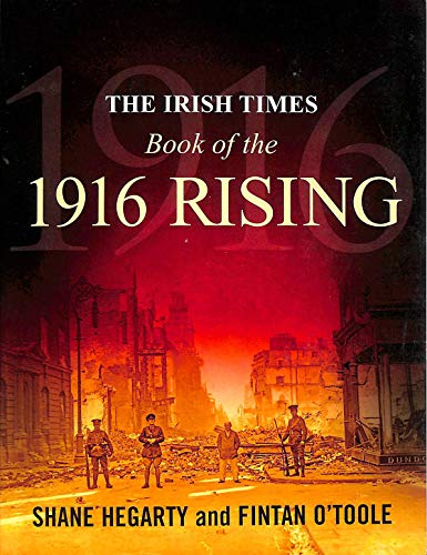 Imagen de archivo de The Irish Times Book of the 1916 Rising a la venta por Books From California