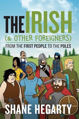 Beispielbild fr The Irish (and Other Foreigners) zum Verkauf von WorldofBooks