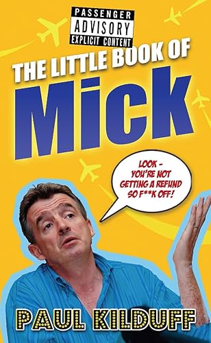 Stock image for The Little Book of Mick for sale by WorldofBooks