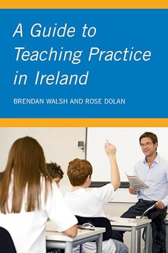 Beispielbild fr A Guide to Teaching Practice in Ireland zum Verkauf von Better World Books Ltd