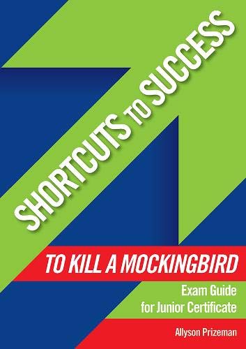 Beispielbild fr Notes on To Kill a Mockingbird (Shortcuts to Success): Exam Guide for Junior Certificate zum Verkauf von WorldofBooks