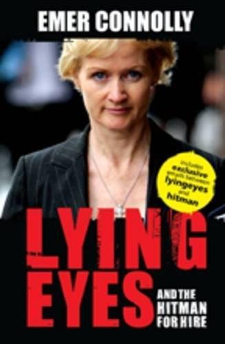 Stock image for Lying Eyes: And the Hitman for Hire for sale by Hippo Books