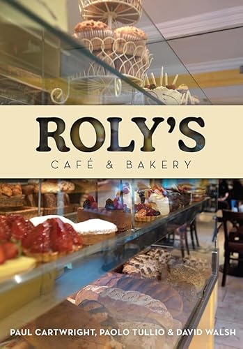 Beispielbild fr Roly's Cafe and Bakery zum Verkauf von WorldofBooks