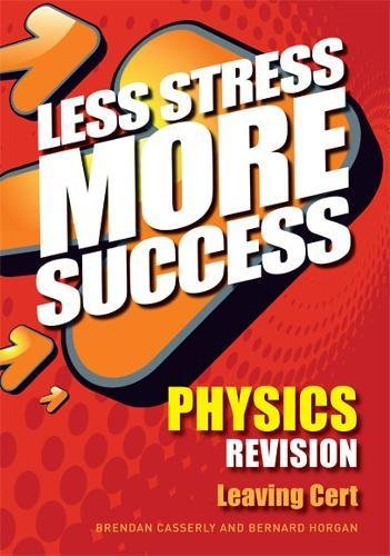 9780717147069: Less Stress More Success Physics Leaving Cert