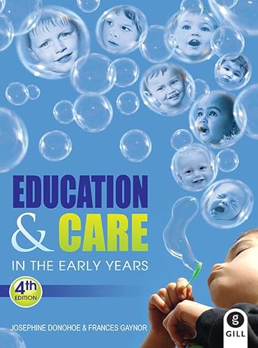 Imagen de archivo de Education and Care in the Early Years: An Irish Perspective (4th Edition) a la venta por Book Dispensary