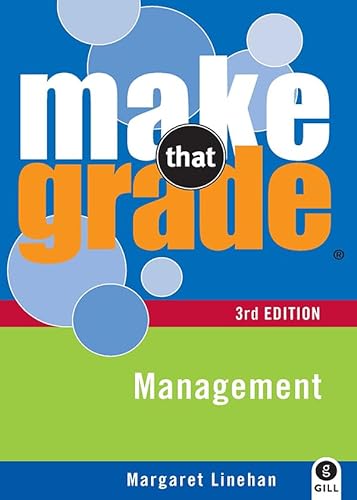 Make That Grade Management (9780717149858) by Linehan, Margaret