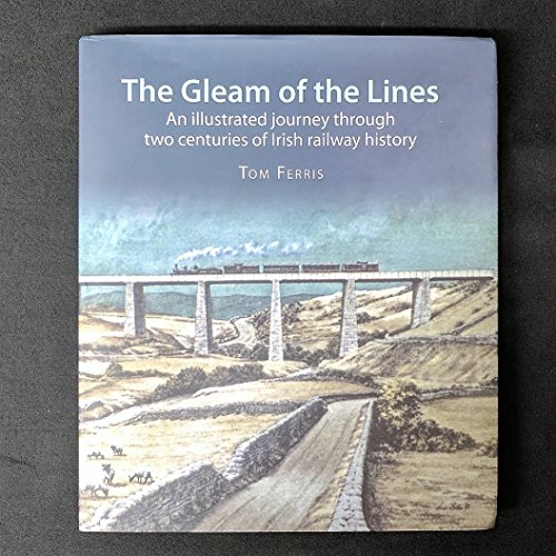 Stock image for The Gleam of the Lines for sale by WorldofBooks