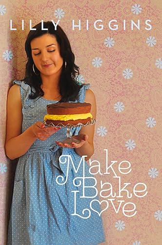 Beispielbild fr Make, Bake, Love zum Verkauf von WorldofBooks