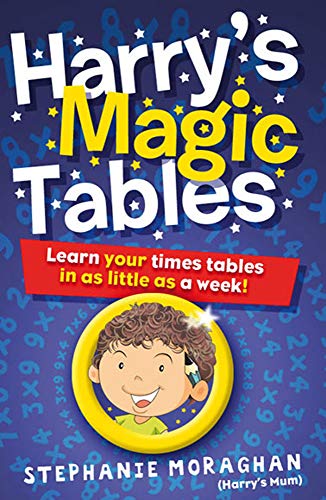 Beispielbild fr Harry's Magic Tables: Teach Your Child Their Times Tables in as Little as a Week! zum Verkauf von WorldofBooks