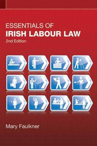 Stock image for Essentials of Irish Labour Law for sale by Better World Books Ltd