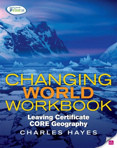 Stock image for Changing World Workbook: Leaving Certificate Core Geography