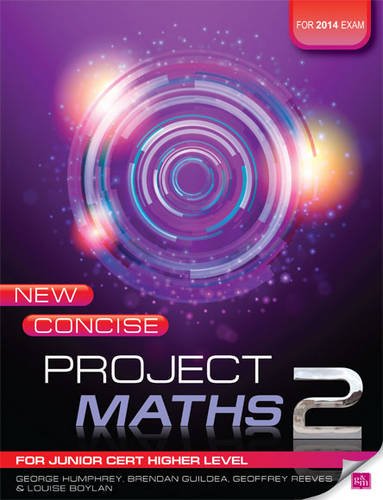 Imagen de archivo de New Concise Project Maths 2: For Junior Cert Higher Level 2014 exam a la venta por GF Books, Inc.