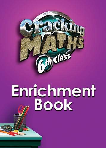 Imagen de archivo de Cracking Maths 6th Class Enrichment Book a la venta por Revaluation Books