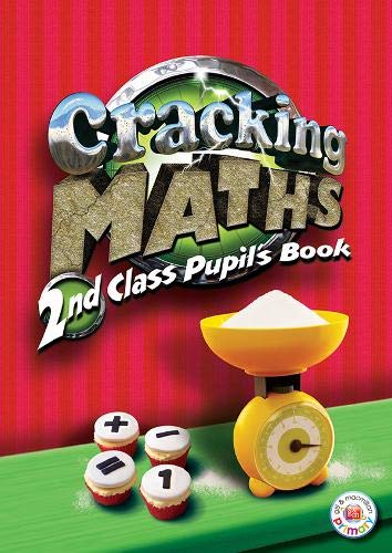 Stock image for Cracking Maths 2nd Class Pupil's Book for sale by Revaluation Books