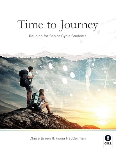 Stock image for Time to Journey: Religion for Senior Cycle Students for sale by WorldofBooks
