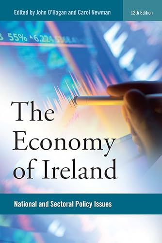Stock image for The Economy of Ireland: National and Sectoral Policy Issues for sale by WorldofBooks