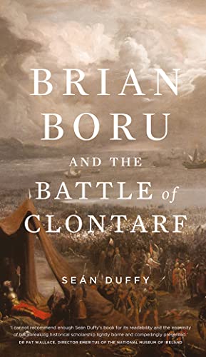 Beispielbild fr Brian Boru and the Battle of Clontarf zum Verkauf von Diarmuid Byrne