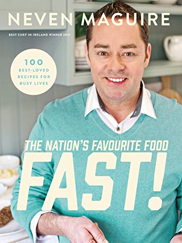 Imagen de archivo de The Nation's Favourite Food Fast: 100 Best-Loved Recipes for Busy Lives a la venta por WorldofBooks