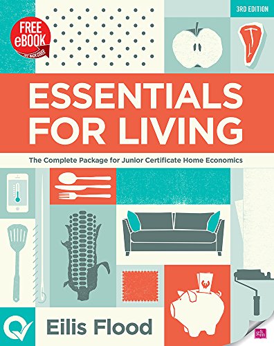 9780717164516: Essentials for Living Textbook and Homework Assignments Book: The Complete Package for Junior Certificate Home Economics