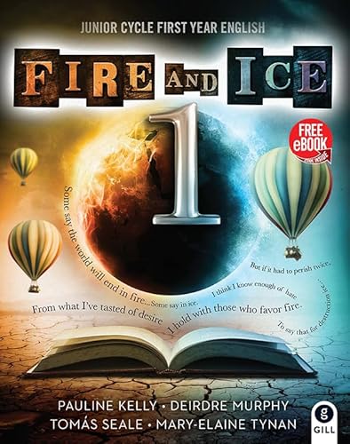 9780717169580: Fire and Ice Book 1: Junior Cycle First Year English