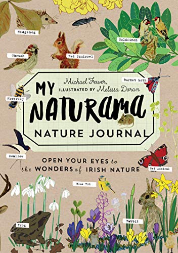 Beispielbild fr My Naturama Nature Journal: Open Your Eyes to the Wonders of Irish Nature zum Verkauf von WorldofBooks