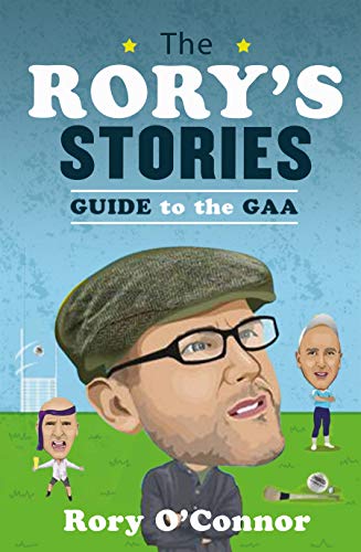 Stock image for The Rory's Stories Guide to the Gaa for sale by ThriftBooks-Atlanta