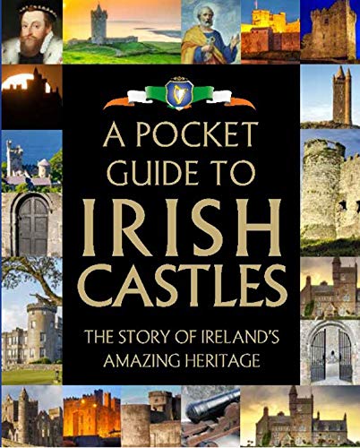 Beispielbild fr A Pocket Guide to Irish Castles zum Verkauf von Blackwell's