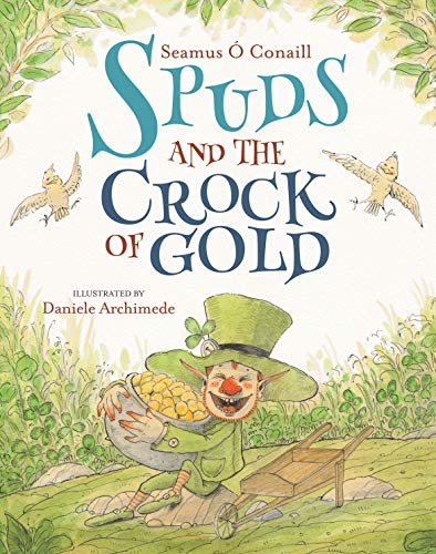 Beispielbild fr Spuds and the Crock of Gold zum Verkauf von Reuseabook