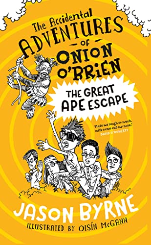 Beispielbild fr The Accidental Adventures of Onion O'Brien: The Great Ape Escape zum Verkauf von AwesomeBooks