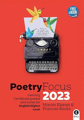 Stock image for Poetry Focus 2023: Leaving Certificate Poems & Notes for English Higher Level for sale by WorldofBooks