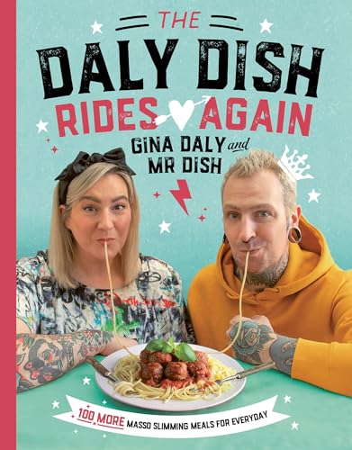 Stock image for The Daly Dish Rides Again for sale by Blackwell's