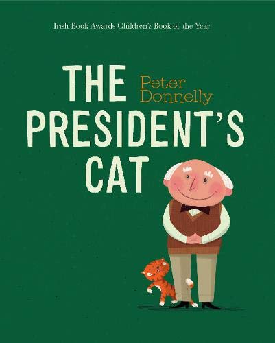 Beispielbild fr The President's Cat zum Verkauf von WorldofBooks