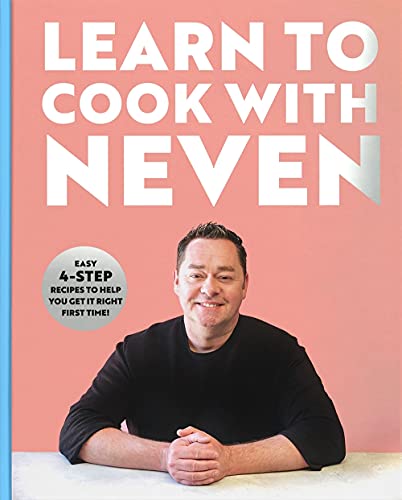 Beispielbild fr Learn to Cook With Neven: Easy 4-Step Recipes to Help You Get it Right First Time! zum Verkauf von WorldofBooks