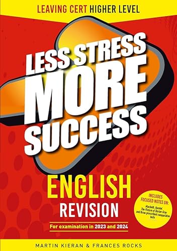 Imagen de archivo de English Revision for Leaving Cert Higher Level (Less Stress More Success) a la venta por Revaluation Books