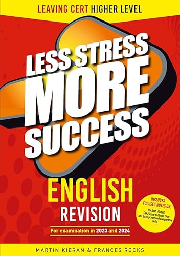 Stock image for English Revision for Leaving Cert Higher Level (Less Stress More Success) for sale by Revaluation Books