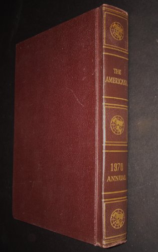 9780717202003: The Americana Annual 1970: An Encyclopedia of the Events of 1969 [Hardcover] by